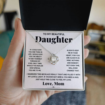 To My Beautiful Daughter, Just Hold This To Feel My Love